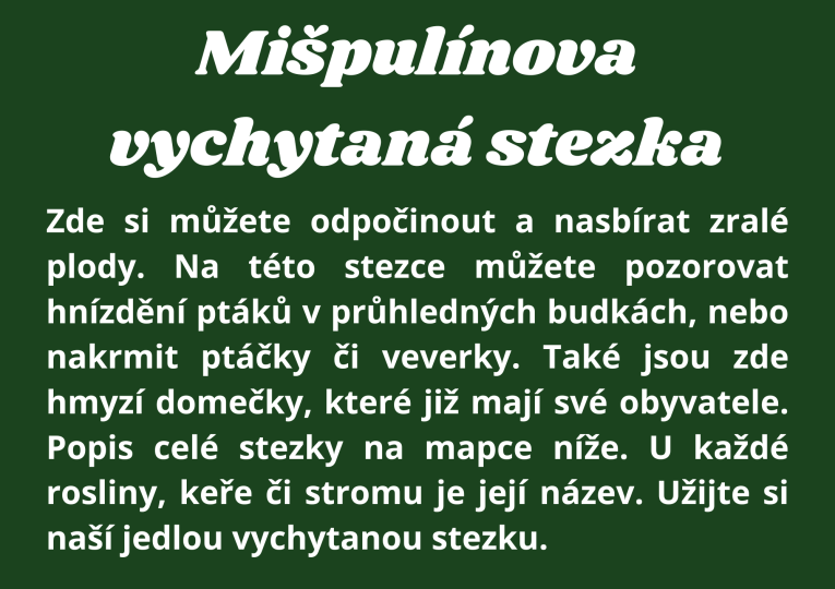 Mišpulínova vychytaná stezka